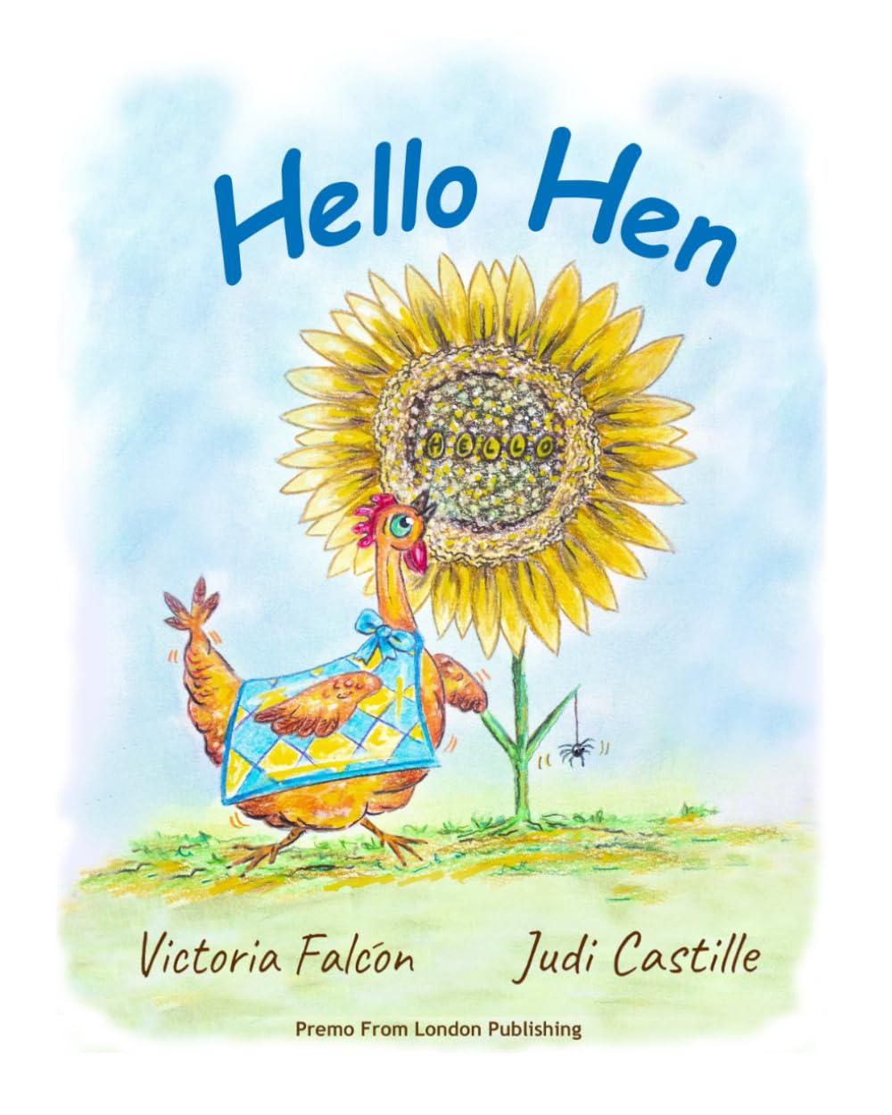 HELLO HEN - Childrens book.  Paperback.